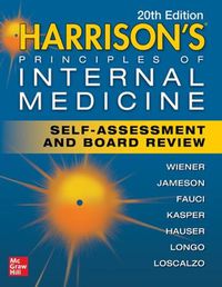 Cover image for Harrison's Principles of Internal Medicine Self-Assessment and Board Review