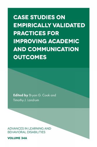 Cover image for Case Studies on Empirically Validated Practices for Improving Academic and Communication Outcomes