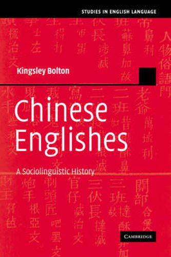 Cover image for Chinese Englishes: A Sociolinguistic History