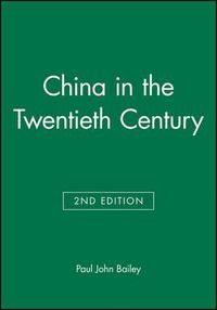 Cover image for China in the Twentieth Century