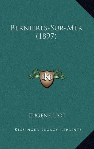 Cover image for Bernieres-Sur-Mer (1897)