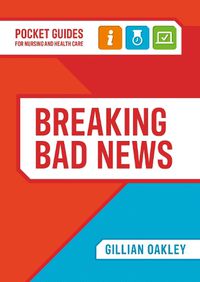 Cover image for Breaking Bad News