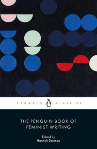 Cover image for The Penguin Book of Feminist Writing