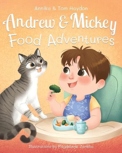 Cover image for Food Adventures with Andrew and Mickey. Children's Book for Story Time (Newborn to Preschool)