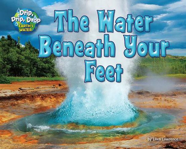 Cover image for The Water Beneath Your Feet