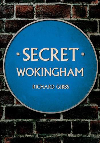 Cover image for Secret Wokingham