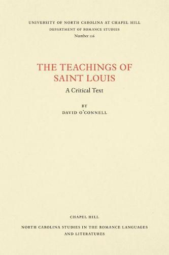 The Teachings of Saint Louis: A Critical Text