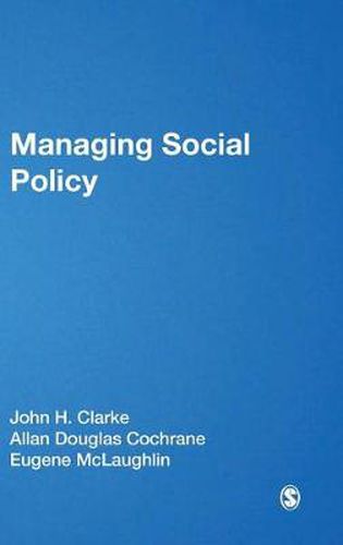 Managing Social Policy