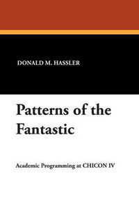 Cover image for Patterns of the Fantastic