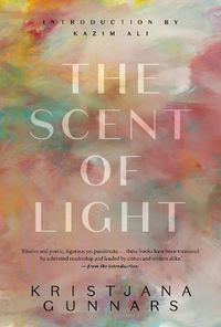 Cover image for The Scent of Light: Five Novellas