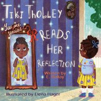 Cover image for Tiki Tholley Reads Her Reflection