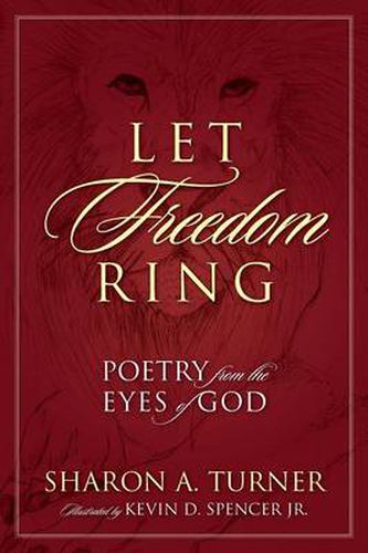 Cover image for Let Freedom Ring: Poetry from the Eyes of God