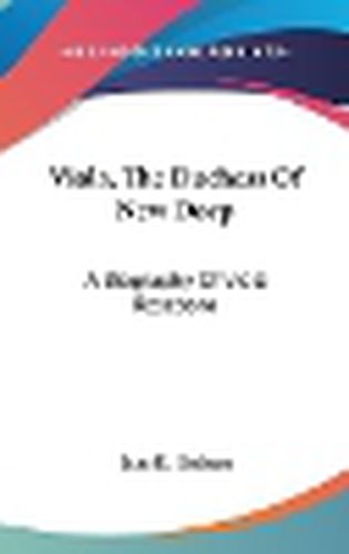 Cover image for Viola, the Duchess of New Dorp: A Biography of Viola Roseboro