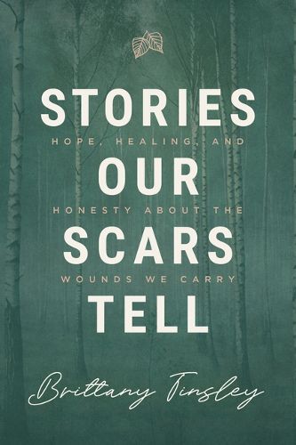 Cover image for Stories Our Scars Tell