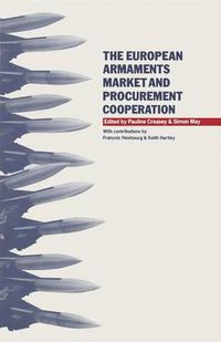 Cover image for The European Armaments Market and Procurement Cooperation