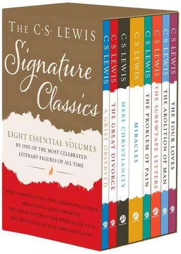 Cover image for The C. S. Lewis Signature Classics (8-Volume Box Set): An Anthology of 8 C. S. Lewis Titles: Mere Christianity, the Screwtape Letters, Miracles, the Great Divorce, the Problem of Pain, a Grief Observed, the Abolition of Man, and the Four Loves