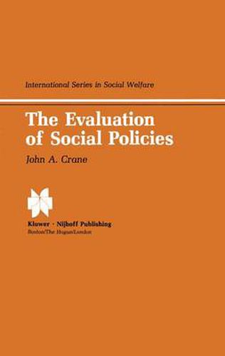 Cover image for The Evaluation of Social Policies