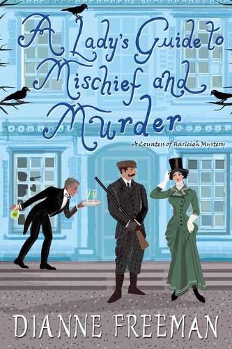 Cover image for A Lady's Guide to Mischief and Murder