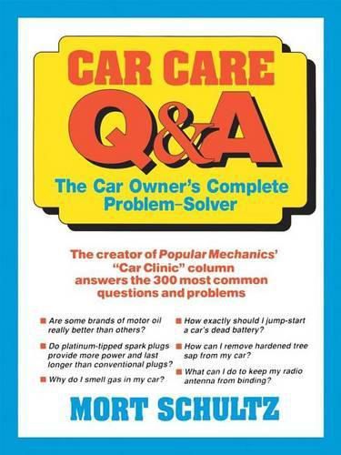 Cover image for Car Care Q&A: The Auto Owner's Complete Problem-Solver