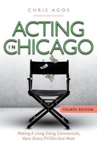 Cover image for Acting In Chicago, 4th Ed