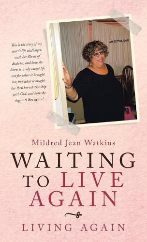 Cover image for Waiting to Live Again: Living Again