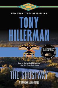 Cover image for The Ghostway: A Leaphorn and Chee Novel