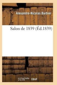 Cover image for Salon de 1839