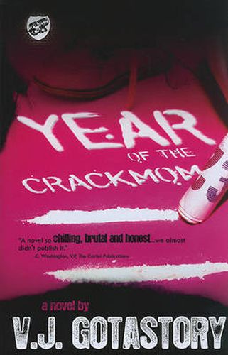 Cover image for Year of the Crackmom (The Cartel Publications Presents)