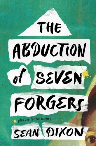 Cover image for The Abduction of Seven Forgers