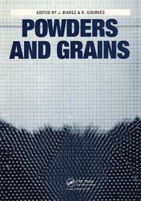 Cover image for Powder and Grains: Proceedings of an international congress on micromechanics of granular media, Clermont-Ferrand, 4-8 September 1989