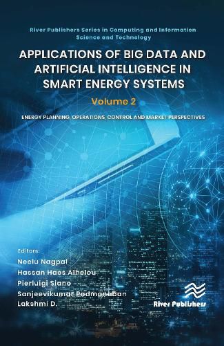 Cover image for Applications of Big Data and Artificial Intelligence in Smart Energy Systems