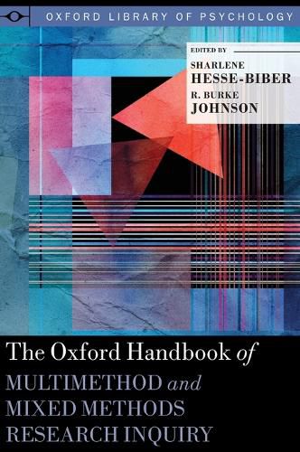 Cover image for The Oxford Handbook of Multimethod and Mixed Methods Research Inquiry