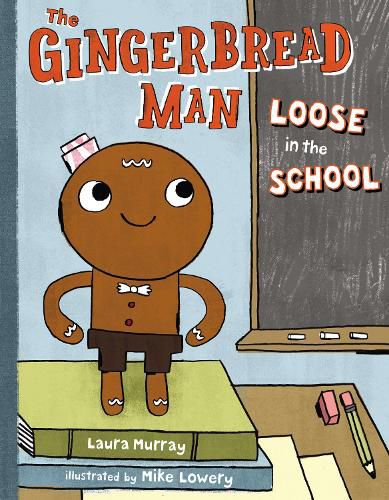 Cover image for The Gingerbread Man Loose in the School