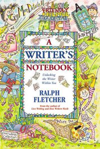 Cover image for A Writer's Notebook: Unlocking the Writer Within You