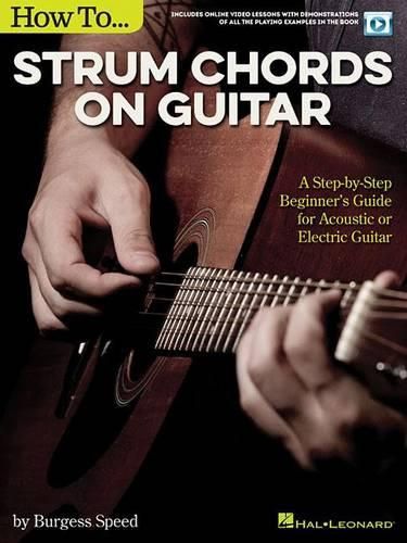 Cover image for How to Strum Chords on Guitar: A Step-by-Step Beginner's Guide for Acoustic or Electric Guitar