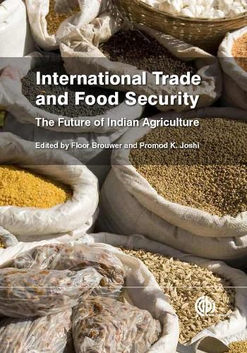 Cover image for International Trade and Food Security: The Future of Indian Agriculture