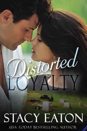 Cover image for Distorted Loyalty