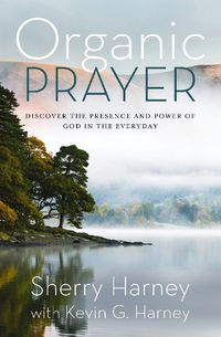 Cover image for Organic Prayer