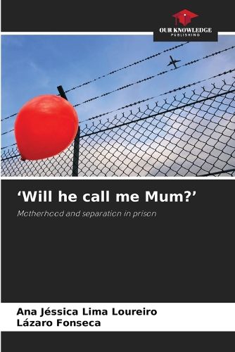 Cover image for 'Will he call me Mum?'