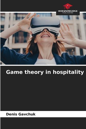 Cover image for Game theory in hospitality