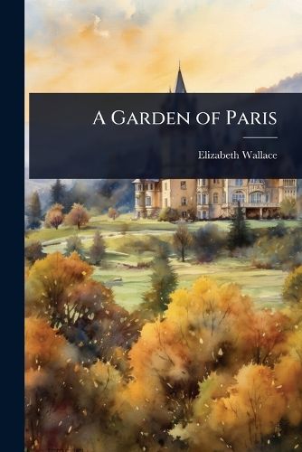 Cover image for A Garden of Paris