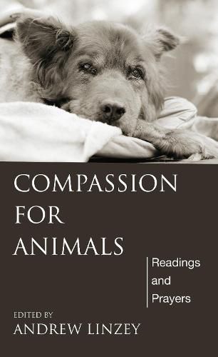 Compassion for Animals: Readings and Prayers