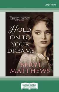 Cover image for Hold On To Your Dreams