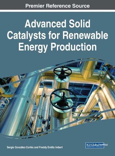 Cover image for Advanced Solid Catalysts for Renewable Energy Production