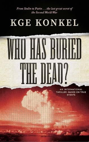 Cover image for Who Has Buried the Dead