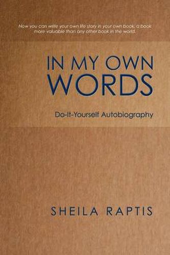 Cover image for In My Own Words: Do-It-Yourself Autobiography