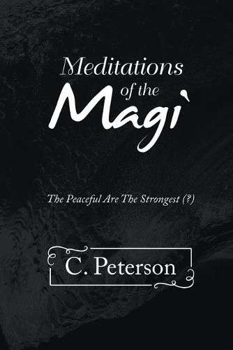 Meditations of the Magi