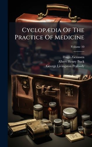 Cover image for CyclopA]dia Of The Practice Of Medicine