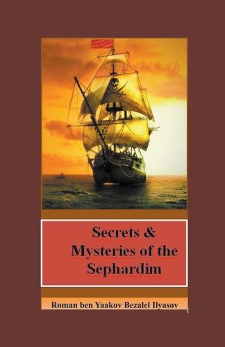 Cover image for Secrets & Mysteries of the Sephardim