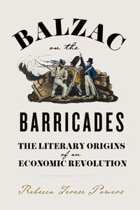 Cover image for Balzac on the Barricades